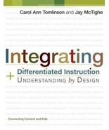 Integrating Differentiated Instruction &amp; Understanding by Design: Co - $25.00