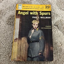 Angel with Spurs by Paul I. Wellman Pulp Western from Perma Books Paperback 1952 - £9.74 GBP
