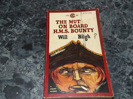 The Mutiny on Board H. M. S. Bounty by William Bligh (1962, Paperback) - $1.50