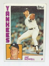 Jay Howell 1984 Topps #239 New York Yankees MLB Baseball Card - £0.79 GBP