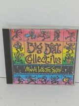 Vtg Big Beat Collective &quot;Move Into The Sound&quot; (Cd 1999 Elfin Music) - £5.73 GBP