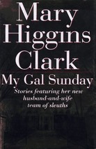 My Gal Sunday Mary Higgins Clark - £1.92 GBP