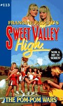 The Pom-Pom Wars (Sweet Valley High) Pascal, Francine - £8.76 GBP