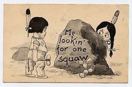 Me Lookin For One Squaw   WALL signed Postcard - $11.88