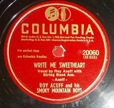 Roy Acuff 78 Write Me Sweetheart / I&#39;ll Forgive You But I Can&#39;t Forget V++ Z4 - £5.43 GBP