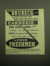 1958 Dave Brubeck Quartet and The Four Freshmen Concert Advertisement - £14.57 GBP