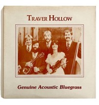 Traver Hollow Genuine Acoustic Bluegrass Vintage 1984 Vinyl Record 33 12... - £23.42 GBP