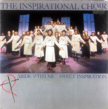 The Inspirational Choir - Abide With Me / Sweet Inspiration [7&quot; 45] Netherlands - £9.10 GBP