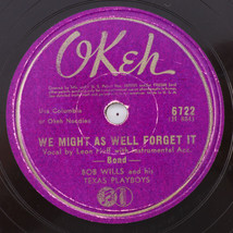 Bob Wills -  We Might As Well Forget It/You&#39;re From Texas 1944 78rpm Record 6722 - £12.68 GBP