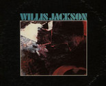 Willis Jackson [Vinyl] Willis Jackson - $39.99