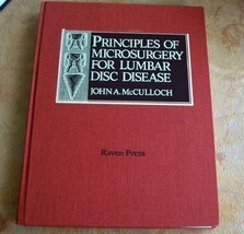 Principles of Microsurgery for Lumbar Disc Disease McCulloch, John A. - $978.62