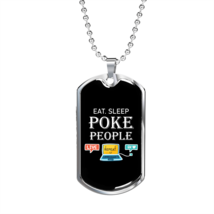 Eat Sleep Poke People Gambler Necklace Stainless Steel Or 18k Gold Dog Tag 24 - £33.63 GBP+