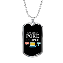 Eat Sleep Poke People Gambler Necklace Stainless Steel Or 18k Gold Dog Tag 24 - £31.93 GBP+