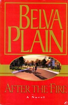 After The Fire: A Novel by Belva Plain / 2000 Hardcover Book Club Edition - £1.78 GBP