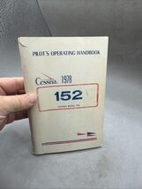 1978 Cessna 152 Pilot&#39;s Operating Handbook - $27.73 CAD