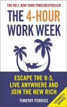 The 4-Hour Work Week: Escape the 9-5, Live Anywhere  Paperback – 1 Janua... - £24.48 GBP
