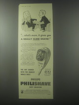1954 Philips Philishave Dry Shaver Ad - What's more - $18.49