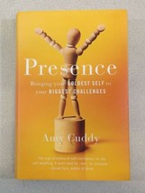 Presence : Bringing Your Boldest Self to Your Biggest Challenges by Amy Cuddy  - £1.54 GBP
