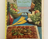 The Beta Sigma Phi International Cookbook Casseroles 1969 - $6.58