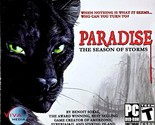 Paradise: The Season of Storms [PC DVD-ROM, 2012]  White Birch Games - $6.83