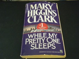While My Pretty One Sleeps by Mary Higgins Clark (1990, Paperback, Reprint) - £6.34 GBP