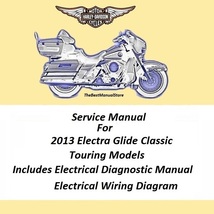 2013 Harley Davidson Electra Glide Classic Touring Models Service Manual - $30.95