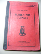 1935 Field Artillary Elementary Gunnery - $553.18 MXN