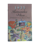 &quot;Remember When&quot; Vintage 1935 Book A Nostalgic Look Back In Time Living A... - $5.99