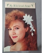 My Wild Irish Bows Annie&#39;s Attic 1988 Crochet Patterns Instruction Bookl... - £7.85 GBP