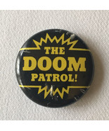 Vintage The Doom Patrol Button Pin DC Comics 1987 1.25” Comic - £3.93 GBP