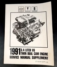 1991 GM Service Manual Supplement, 3.4 Liter V6 Twin Dual Cam Engine, ST... - $29.69