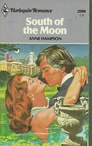 Hampson, Anne - South Of The Moon - Harlequin Romance - # 2266 - £2.35 GBP