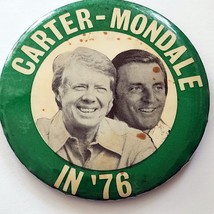 Carter - Mondale In ‘76 - 1976 Jimmy Carter Presidential Campaign Pinback 3 1/2&quot; - £9.71 GBP