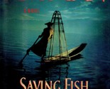 Saving Fish From Drowning by Amy Tan / First Edition Hardcover - $2.27