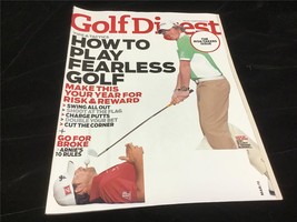 Golf Digest Magazine March 2011 Tips &amp; Tactics: How to Play Fearless Golf - $12.00