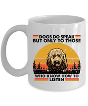 Funny Goldendoodle Dog Lover Coffee Mug Ceramic Dogs Do Speak Vintage Mugs Gift - £13.41 GBP+