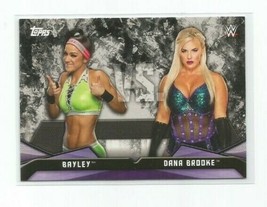 BAYLEY/ Dana Brooke 2017 Topps Wwe Women Division Rivalries Insert #RV-5 - £6.05 GBP