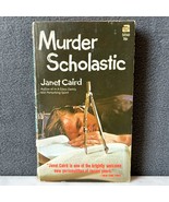 Murder Scholastic by Janet Caird Paperback Book 1967 Ace Publishing - $705.87 MXN