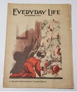 EVERYDAY LIFE MAGAZINES DECEMBER 1931 COUNTRY HOME NEWS CHILD PEEKING CH... - $19.99