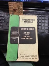 John Deere Model AB 101 102 Sprayers Operators Manual - $19.99
