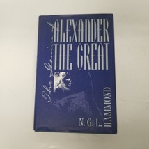 The Genius of Alexander The Great By N.G.L Hammond, DJ, HC, 1997 - $11.83