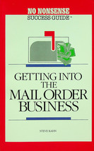 No Nonsense Success Guide - Getting into the Mail Order Business (1987) ... - £3.02 GBP