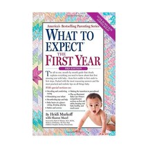 What to Expect the First Year Murkoff, Heidi Eisenberg (Corporate Author)/ Mazel - $27.00