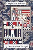 LONGFELLOW BANNERS Quilt Pattern By Coach House Designs - CHD 1803 Ports... - £6.95 GBP