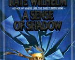 A Sense of Shadow by Kate Wilhelm / 1982 Pocket Books Science Fiction - £1.78 GBP