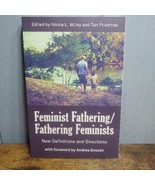 Feminist Fathering/Fathering Feminists : New Directions and Directions, ... - $348.85 MXN