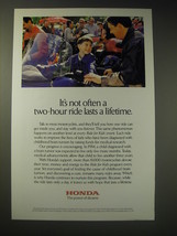 2001 Honda Motorcycles Ad - It's not often a two-hour ride lasts a lifetime - $18.49