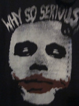 NWT -  THE JOKER &quot;Why So Serious?&quot; The Dark Knight Adult Size S Short Sleeve Tee - £11.84 GBP