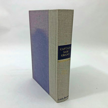 Captain Sam Grant by Lloyd Lewis Civil War Hardcover 1950 by Lloyd Lewis... - £11.86 GBP