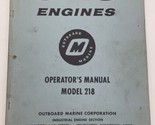 OMC Engines Operators 218 Owners Manual 110816-2 With Parts List Wiring ... - $28.45